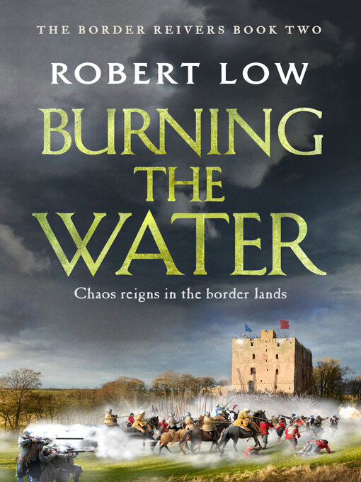 Title details for Burning the Water by Robert Low - Available